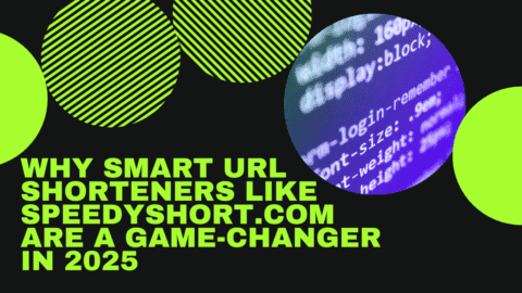 Why Smart URL Shorteners Like SpeedyShort.com Are a Game-Changer in 2025 Why Smart URL Shorteners Like SpeedyShort.com Are a Game-Changer in 2025